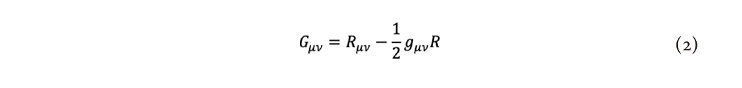 Ecuación 2. Definición del tensor de Einstein